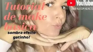 Tutorial Make Básica e sombra gatinho! Faça você mesmo!!