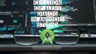 Working of Alert Dialog | ANDROID STUDIO