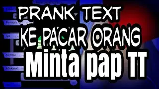 nyobain prank text ke pacar orang!! minta pap TT :D
