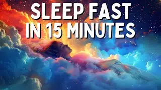 Sleep Fast in 15 Minutes - Deeply Relaxing Sleep Meditation for Stress & Anxiety Relief