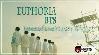 [Sub Esp|Han|Rom] BTS (방탄소년단) 'Euphoria : Theme of LOVE YOURSELF 起 Wonder'