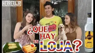 ESTO VAS A ENCONTRAR EN LOJA | HerreraJr.