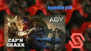 Aov grakk gameplay l op grakk| grakk gameplay by mobilized gamer|how to use grakk