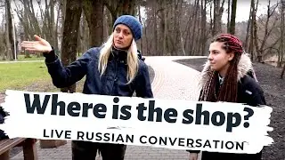Где магазин? // Directions in Russian // Russian conversation with subtitles