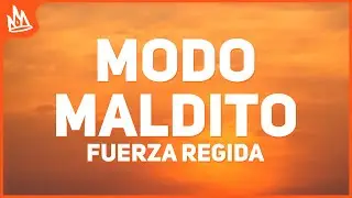 Fuerza Regida, Marca Registrada - Modo Maldito (Letra)