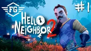 Hello Neighbor 2 | #1 | 5.12.2022 | 