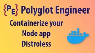 Containerize your Node app Distroless