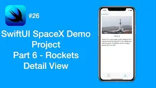 SpaceX API Project: Rockets Detail View - Part 6 - SwiftUI #26 - iOS Programming