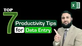 7 Productivity Tips and Tricks for Data Entry in Microsoft Excel | Excel Data Entry Techniques