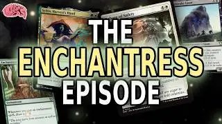How To Play Enchantress in Commander | Enchantments Guide & Strategies | The MTG Thoughtcast Ep. 117