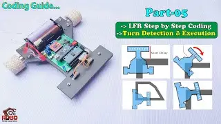 Line Follower Robot Coding Tutorial: Part-05