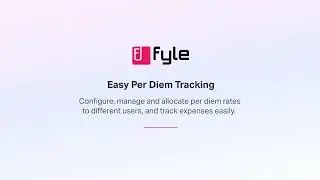 Fyle | Easy Per Diem Tracking
