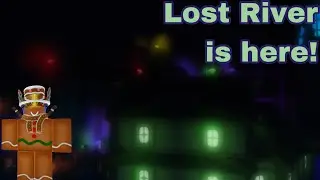 Lost River is here! | Roblox JToH