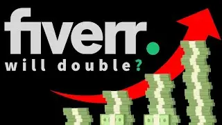 Fiverr - An Easy 2x Investment? | FVRR Stock Analysis