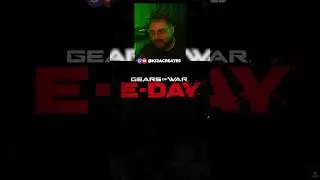 ITS GEARS OF WAR E-DAY !! 