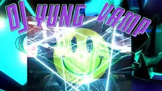 DJ YUNG VAMP   VAMPIRE IS NOT A CAREER CHOICE trippy visuals