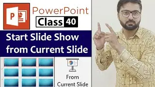 How to Start Slide Show from Current Slide in PowerPoint - Class 40