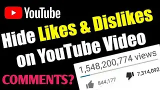 How To Hide Like And Dislike On YouTube Video | Disable Comments On YouTube | Comments Hide ?
