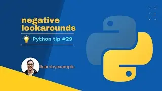 Python tip 29: negative lookarounds