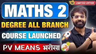 MATHS 2 COURSE DETAILS | ALL BRANCH | GTU & OTHER UNIVERSITY