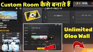 custom room kaise banaye free fire 2021 | free fire me custom rom kaise banaye unlimited gloo wall