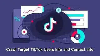 TIkTok Bot-How to Scrape TikTok User Data