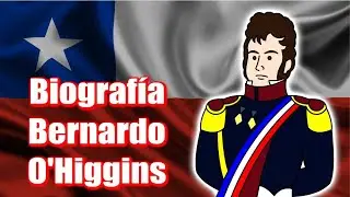 BIOGRAFIA DE BERNARDO O'HIGGINS - TAREA ESCOLAR DE MI HIJO MAX DIAZ - ERICK STUDIOS