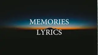 Maroon 5 - Memories (Lyrics)