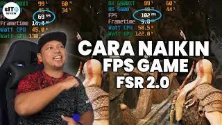 Kabar Gembira Untuk Meningkatkan FPS Pada Game Pake FSR 2.0