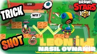 LEON İLE NASIL OYNANIR? Nasıl Trickshot Atılır❓| Brawl Stars