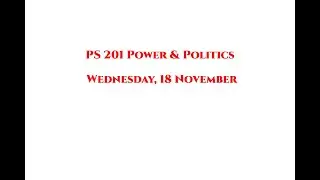 PS 201 Wednesday 18 November