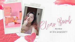 New Formulated Clear Bomb | Grace Vinuya