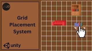 How to Create a Grid Placement System in Unity