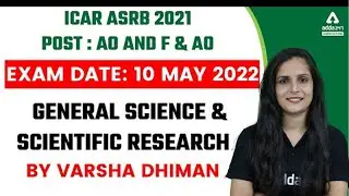 ASRB AO 2021 | ASRB AO and F & AO Exam Date: 10 May 2022 | GS & Scientific Research
