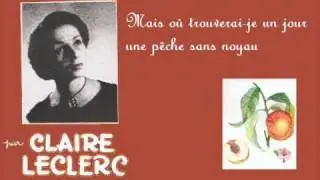 Claire Leclerc - J'ai promis à mon amour