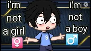 I am not a BOY,  and not a GIRL,  I am a ....  || Gacha Meme || Gacha Club 😍