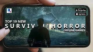 Top 19 New OFFLINE Survival Horror Games for Android & iOS 2023 | iOS Horror Games 2023