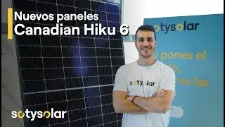 Paneles Solares Canadian Solar: ¡la mejor relación CALIDAD-PRECIO del mercado! ☀️ SotySolar