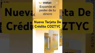 Nueva #Tarjeta De #Crédito #COZTYC | #M2 #SHORTS