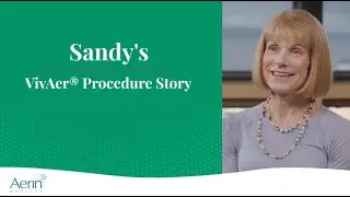 VivAer Patient Testimonial | Sandy
