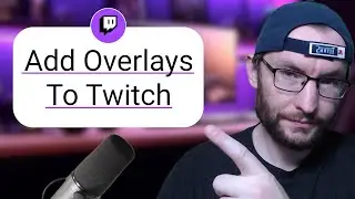How To Customise Stream Overlays for Twitch - 3 Minute OBS Tutorial