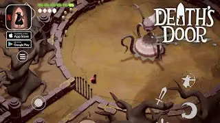 Death's Door Gameplay | Android&IOS