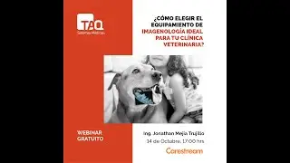 Webinar: Como elegir el equipamiento de imagenología ideal para tu clínica veterinaria.