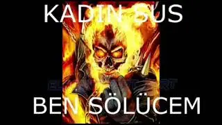 KADIN SUS BEN SÖLİCEM