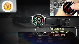 Mibro Air Smart Watch by Xiaomi