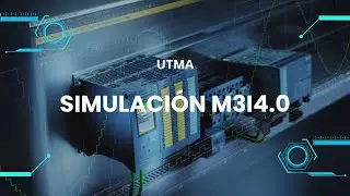 Simulación M3I4.0 - Integradora I | UTMA