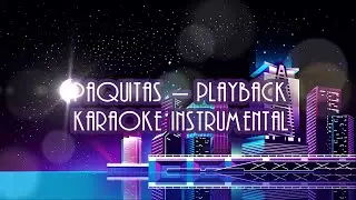 Xuxa Paquitas - Playback Karaoke Instrumental