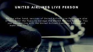 United Airlines Booking Methods to Know