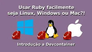 Ruby fácil no linux windows ou mac