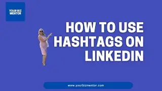 How to use hashtags on Linkedin in 2021 - LinkedIn Content Strategy - Content Creation on LinkedIn